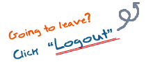 Click "Logout" when you leave